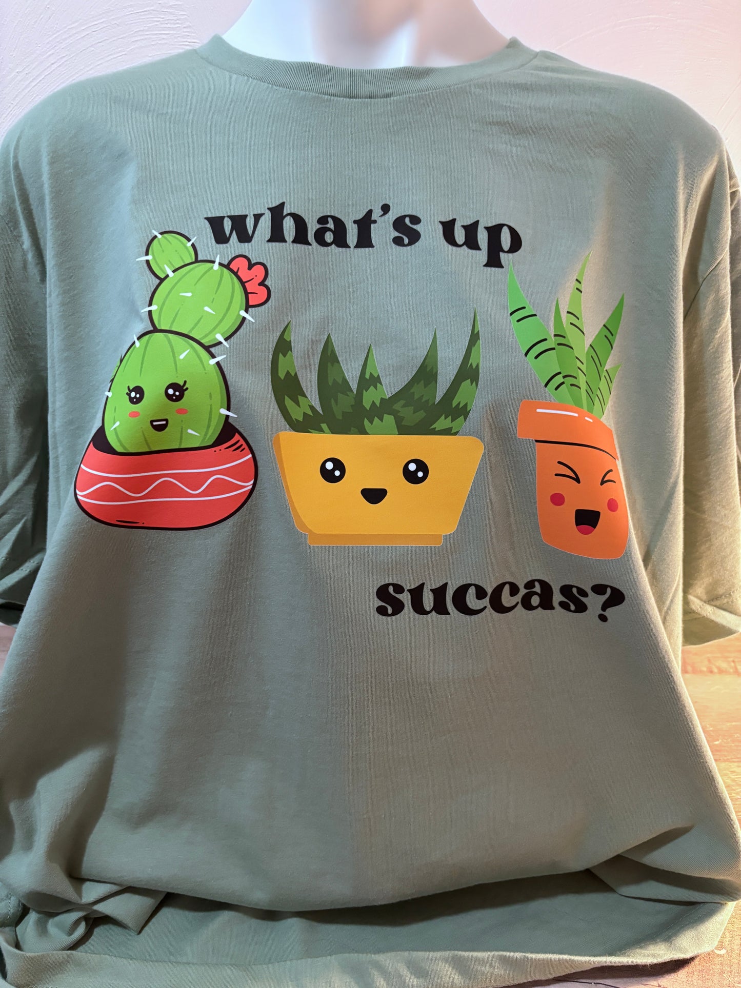 Whats Up Succas T-Shirt Trendy Casual Graphic Tee
