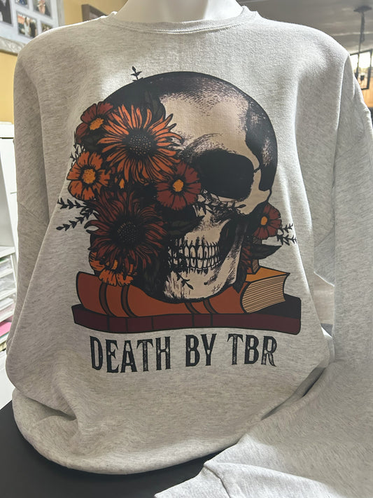 Literary Comfort: Death by TBR Crewneck Sweater & Pullover Hoodie for Book Lovers
