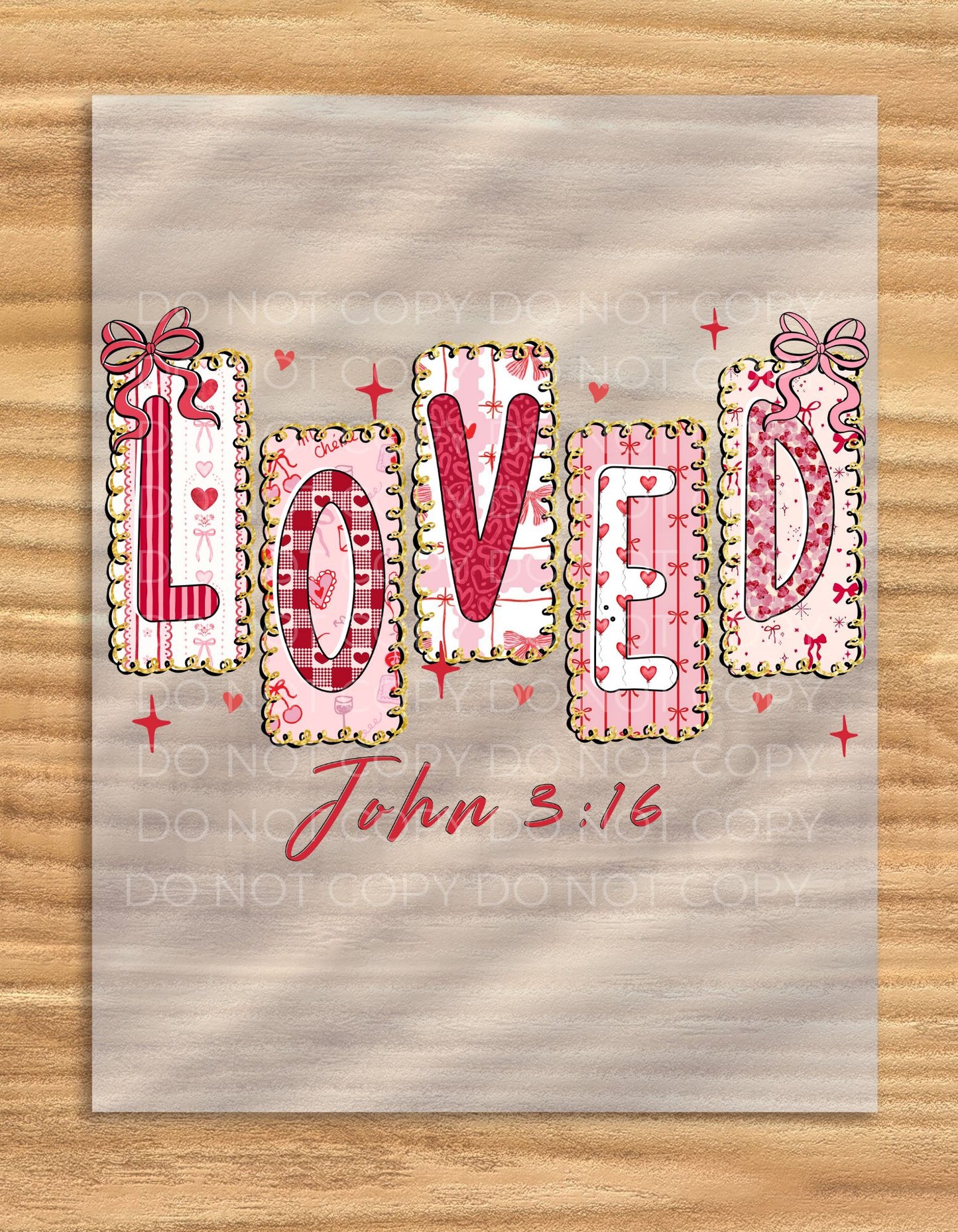 DTF Transfer Valentine's Day Loved John 3:16