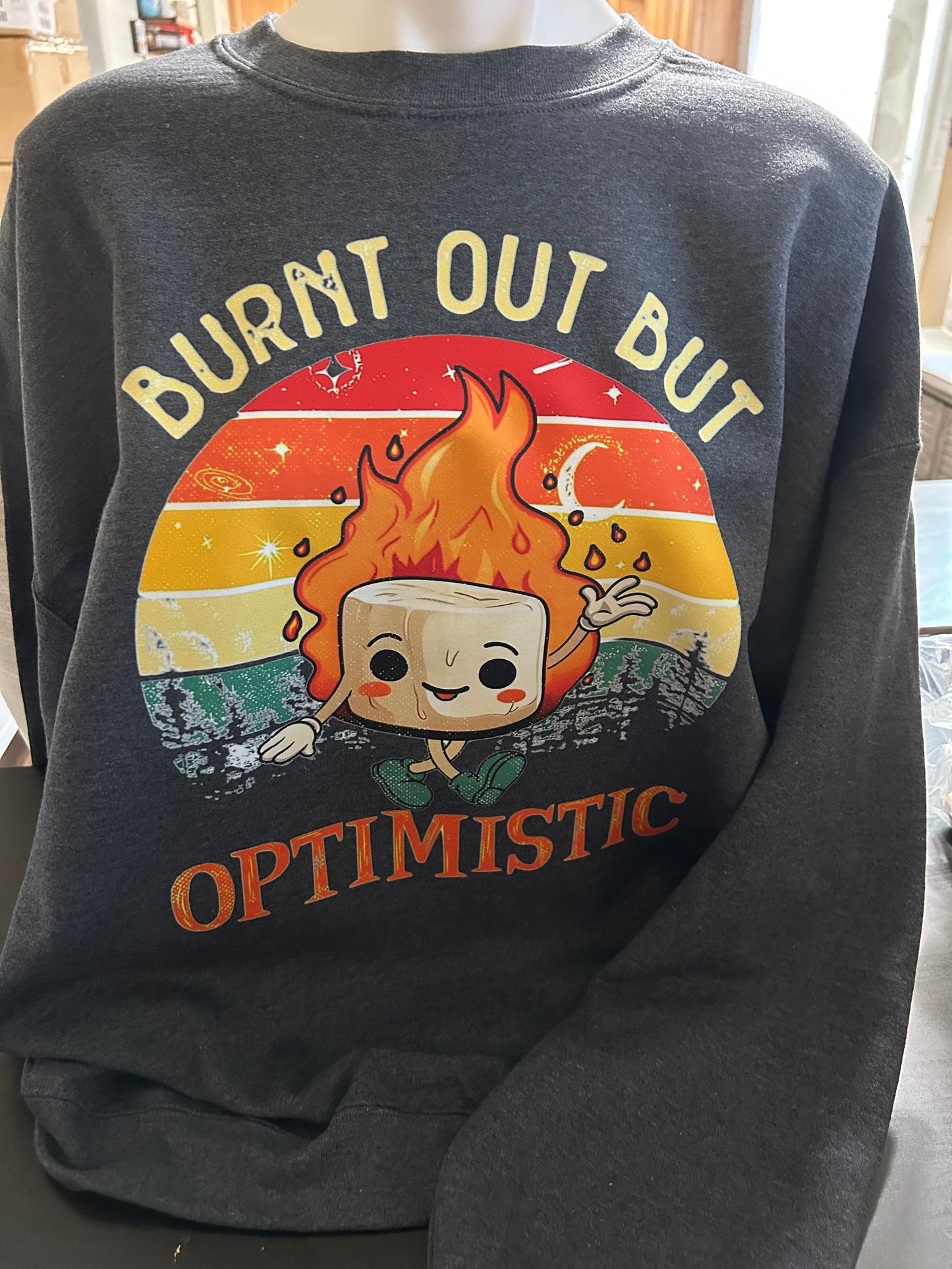 Burnt Out but Optimistic Humorous Sweater