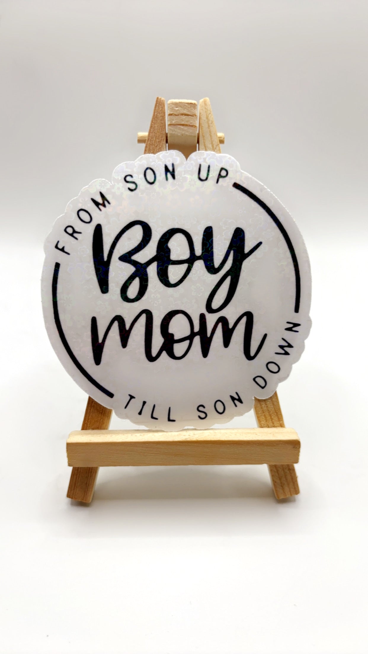 Boy Mom From Son Up to Son Down Sticker