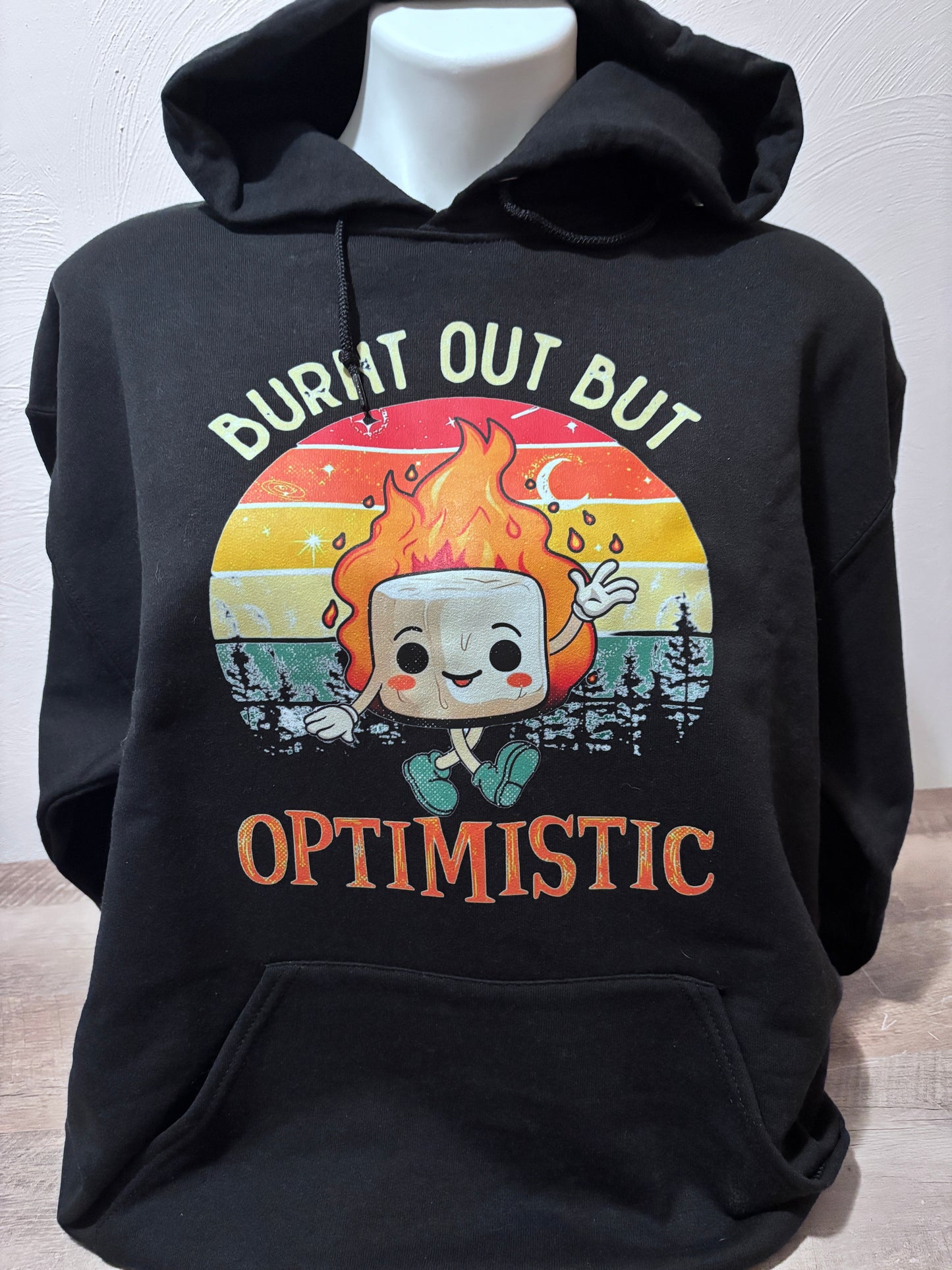 Optimistically Burnt Out: A Humorous Sweatshirt for Everyday Wear