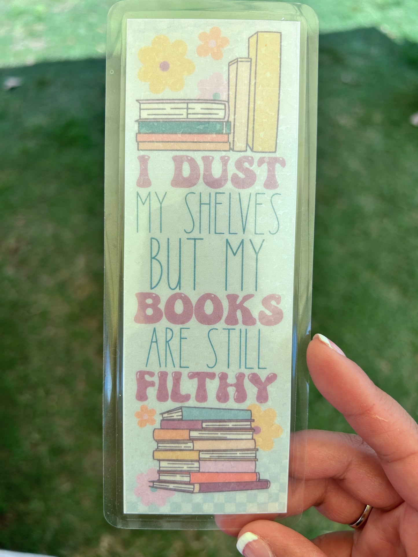 I Dust My Shelves Laminated Holographic Bookmark Gift