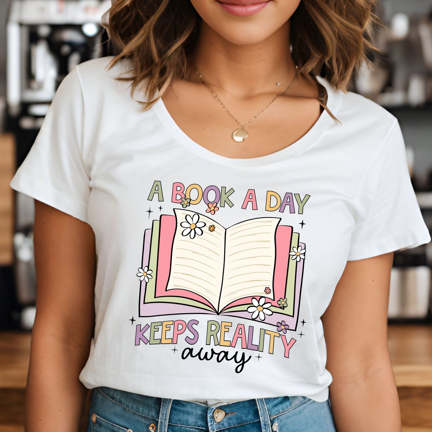 "A Book a Day Keeps Reality Away" Women's Bookish Tee