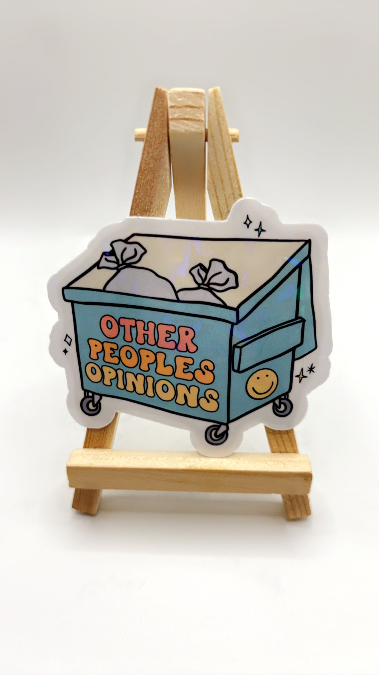 Other People’s Opinion Sticker