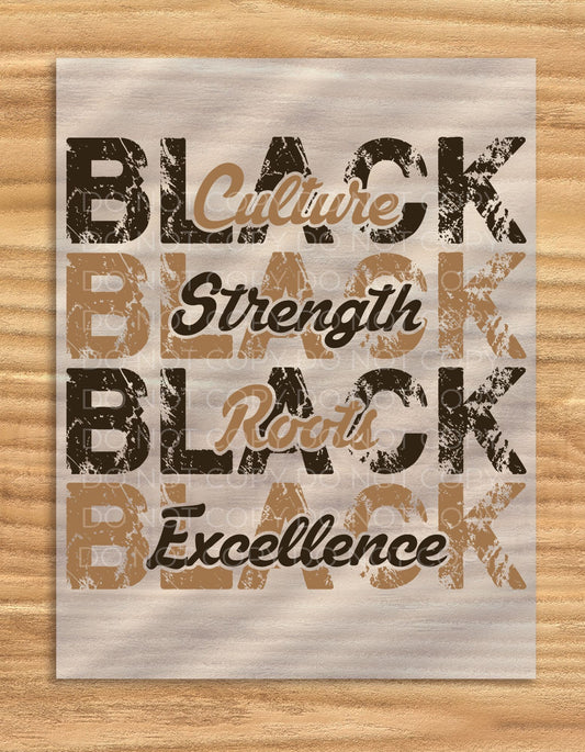 DTF Transfer Black Culture Strength Roots Excellence Iron On Print For Apparel And Fashion