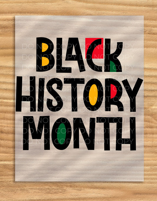 DTF Transfer Black History Month Graphic Design For Shirts And Apparel Tee Inclusive Education Celebration