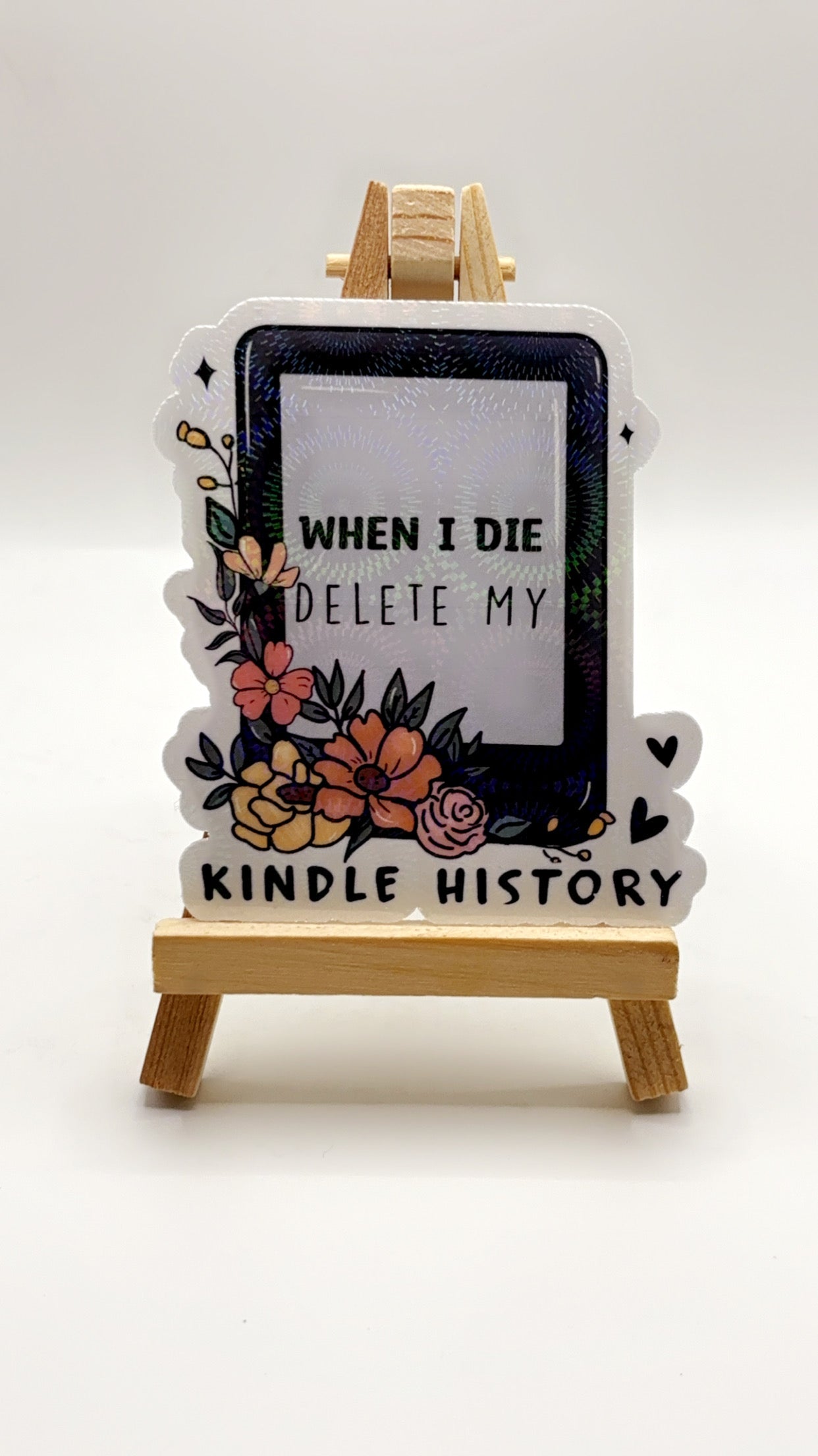 Delete My Kindle History: A Humorous Reminder Sticker