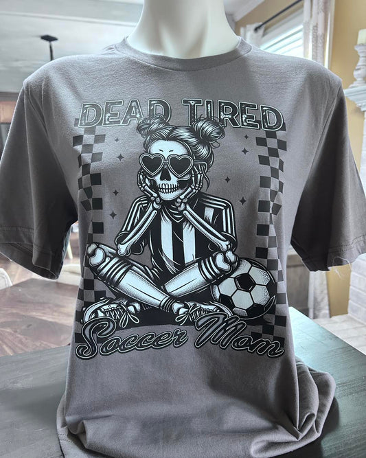 Dead Tired Soccer Mom Stylish Apparel