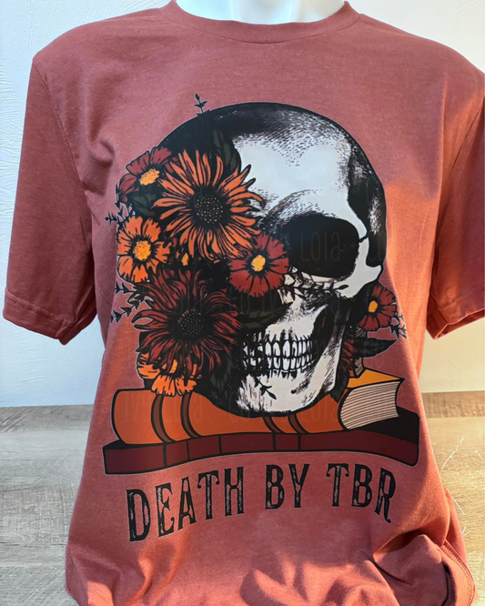 Death by TBR Literary Tee