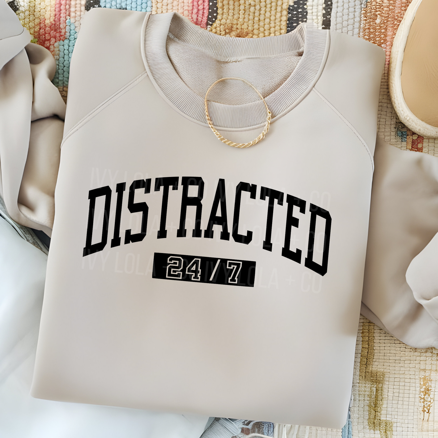 Distracted 24/7 Tee or Sweater