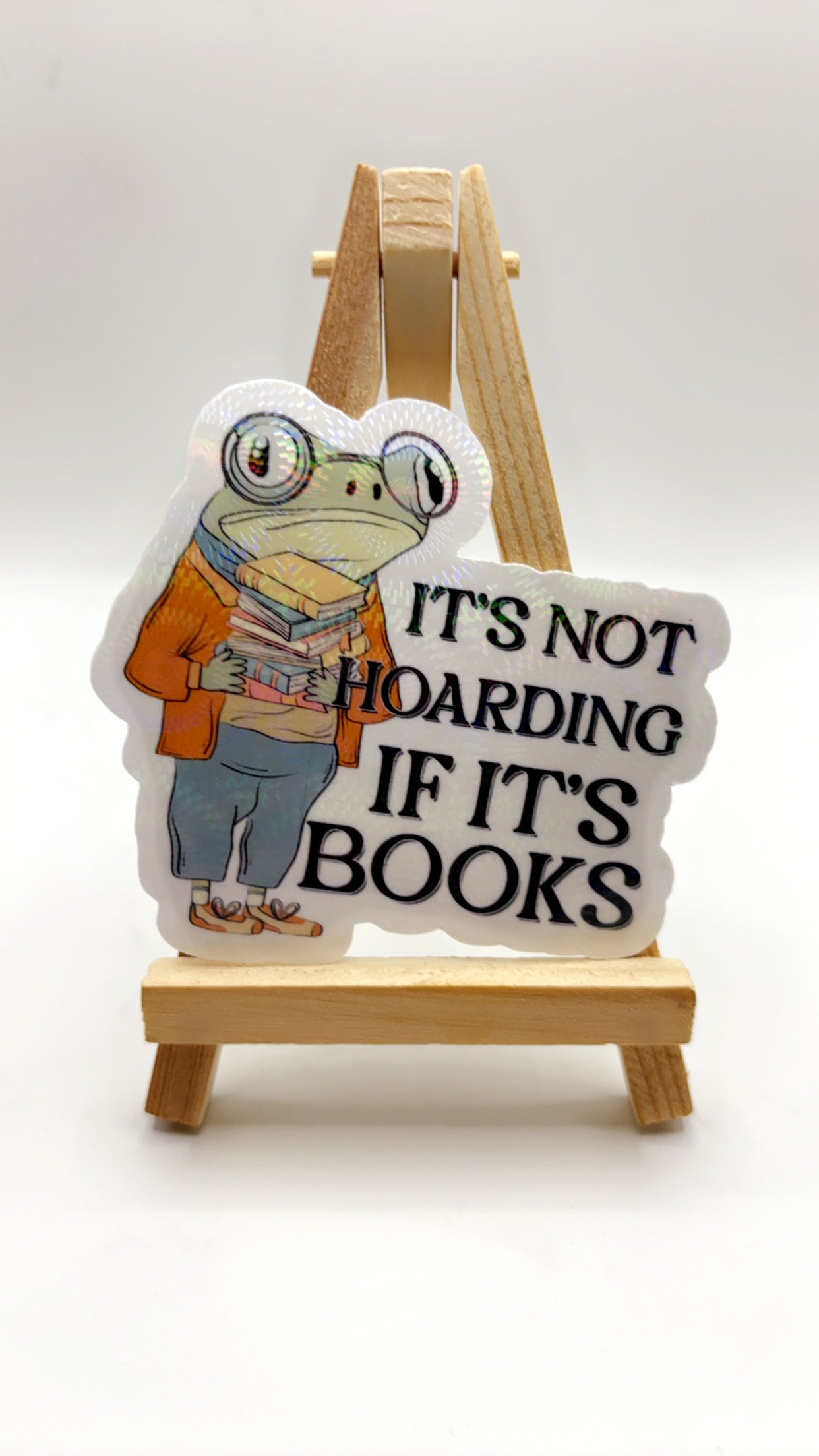 It’s Not Hoarding if it’s Books Sticker