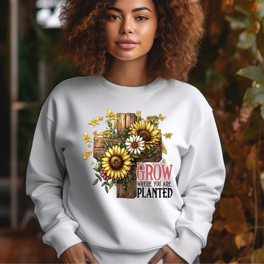 "Grow Where You Are Planted" Crewneck Sweater