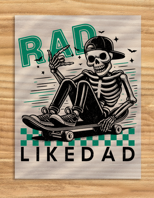DTF Transfer Rad Like Dad Tee Shirt Graphic Design