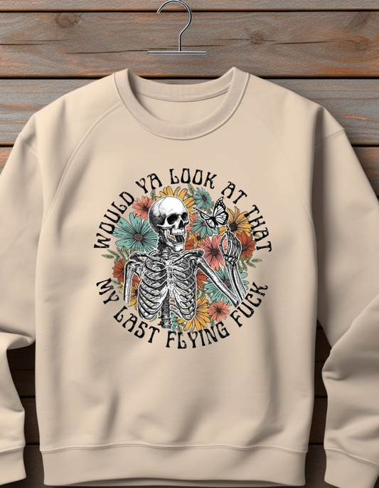 Bold Skeleton Unisex Would Ya Look at That, My Last Flying F*** Crewneck Sweater