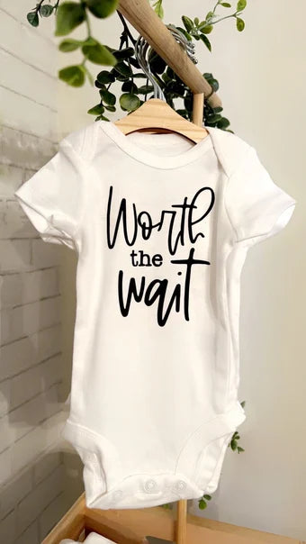 Worth the Wait | Custom Baby Onesie