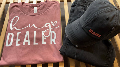 Hug Dealer Mom Life Tee