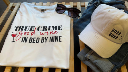 Wine and True Crime: Cozy Nights Women's T-Shirt