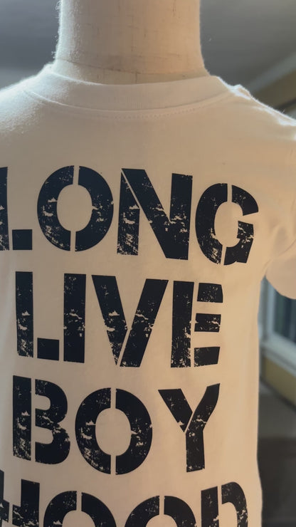 Long Live Boyhood Toddler Tee