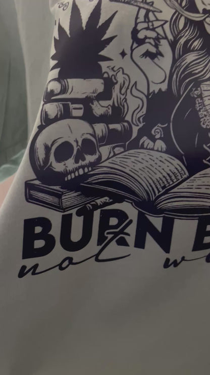 Burn Blunts Not Witches Graphic Tee for Women